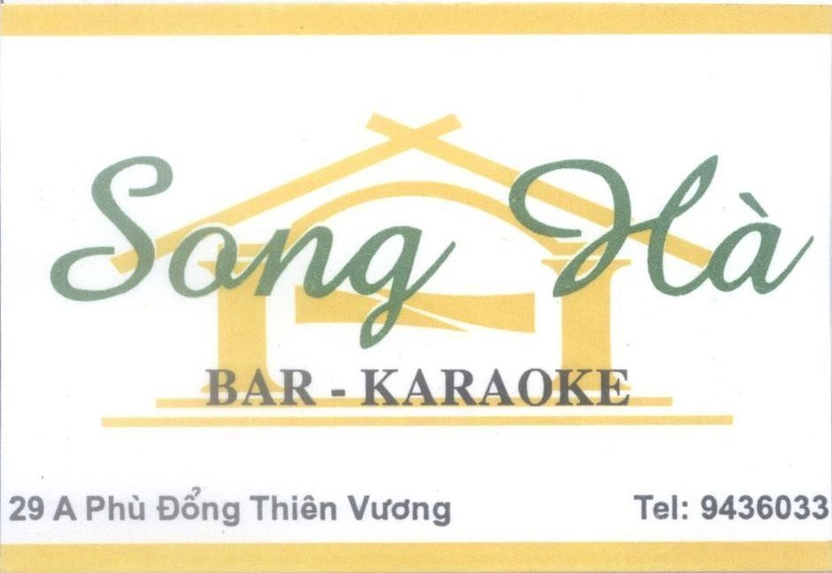 Mẫu nhãn hiệu Song Hà BAR - KARAOKE 29A Phù Đổng Thiên Vương Tel: 9436033