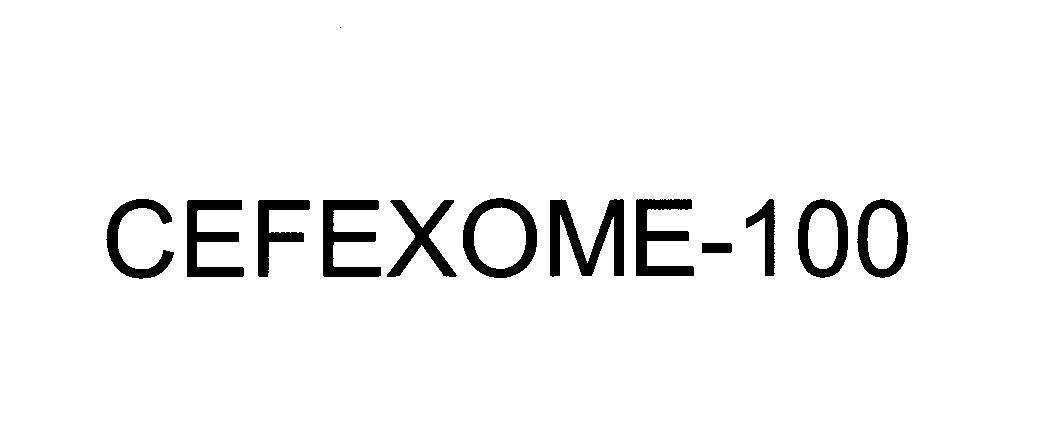 Mẫu nhãn hiệu CEFEXOME-100