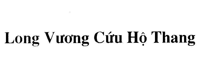 Mẫu nhãn hiệu Long Vương Cứu Hộ Thang