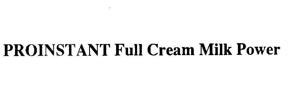 Mẫu nhãn hiệu PROINSTANT Full Cream Milk Power