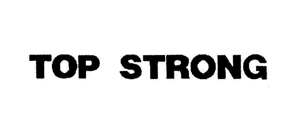 Mẫu nhãn hiệu TOP STRONG