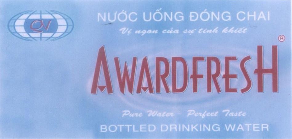 Mẫu nhãn hiệu QV AWARDFRESH Nước Uống Đóng Chai Vị ngon của sự tinh khiết pure water - perfect taste BOTTLED DRINKING WATER
