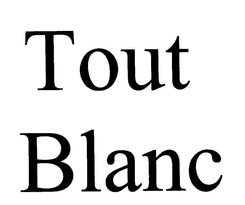 Mẫu nhãn hiệu Tout Blanc