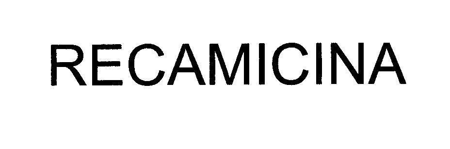 Mẫu nhãn hiệu RECAMICINA