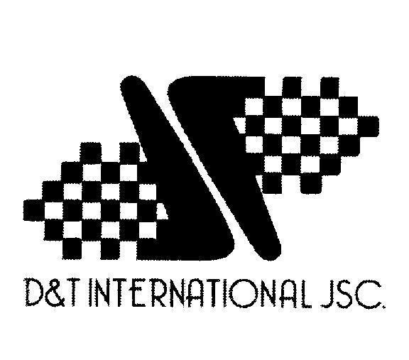 Mẫu nhãn hiệu D T D&T INTERNATIONAL JSC