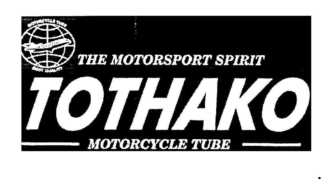 Mẫu nhãn hiệu TOTHAKO THE MOTORSPORT SPIRIT MOTORCYCLE TUBE Best quality