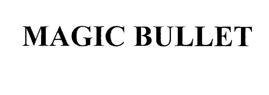 Mẫu nhãn hiệu MAGIC BULLET