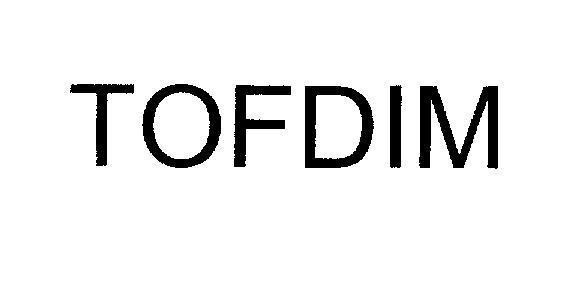 Mẫu nhãn hiệu TOFDIM