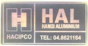 Mẫu nhãn hiệu H HACIPCO HAL HANOI ALUMINUM TEL: 04.8621164
