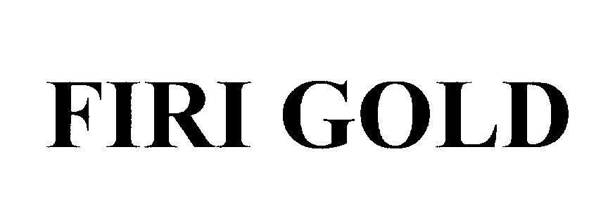 Mẫu nhãn hiệu FIRI GOLD