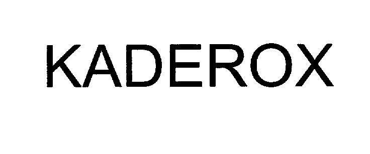Mẫu nhãn hiệu KADEROX