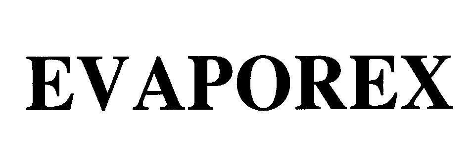 Mẫu nhãn hiệu EVAPOREX