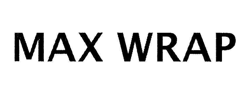 Mẫu nhãn hiệu MAX WRAP