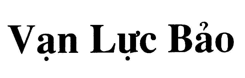 Mẫu nhãn hiệu Vạn Lực Bảo
