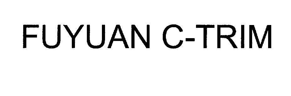 Mẫu nhãn hiệu FUYUAN C-TRIM