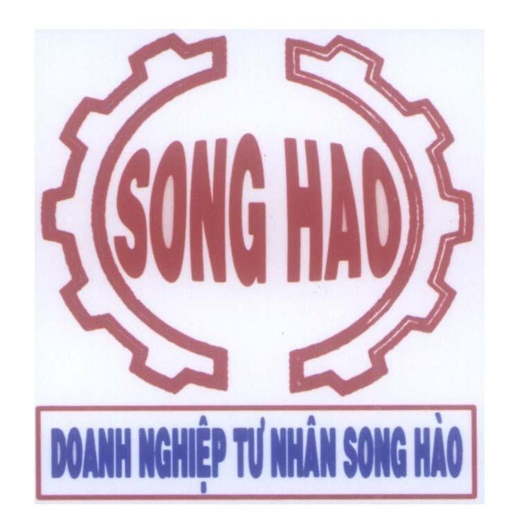 Mẫu nhãn hiệu SONG HAO Doanh nghiệp tư nhân Song Hào