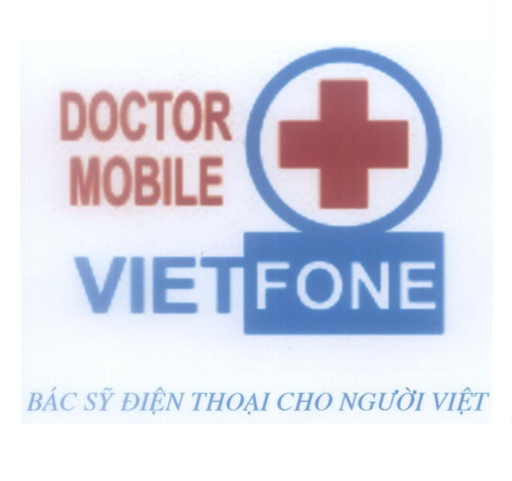 Mẫu nhãn hiệu DOCTOR MOBILE VIET FONE Bác Sỹ Điện Thoại Cho Người Việt