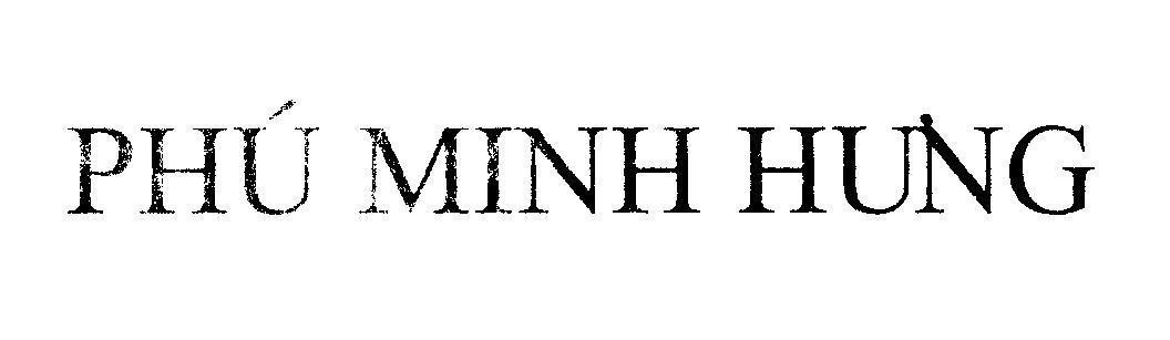 Mẫu nhãn hiệu Phú Minh Hưng
