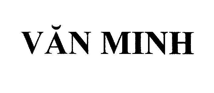 Mẫu nhãn hiệu VĂN MINH