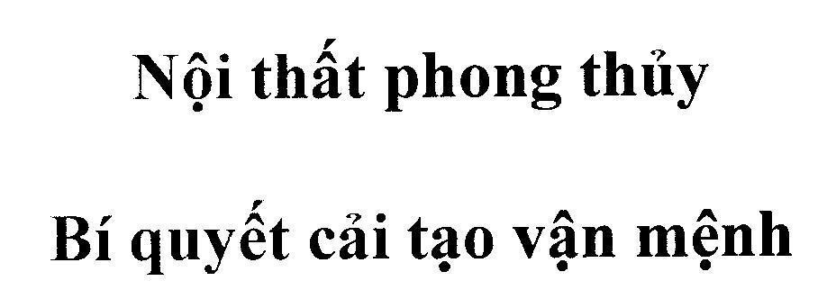 Mẫu nhãn hiệu Nội thất phong thủy Bí quyết cải tạo vận mệnh