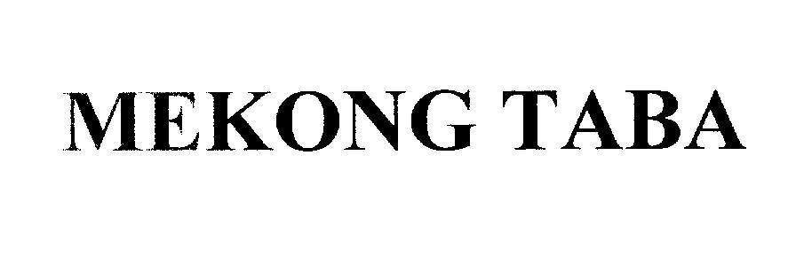 Mẫu nhãn hiệu MEKONG TABA