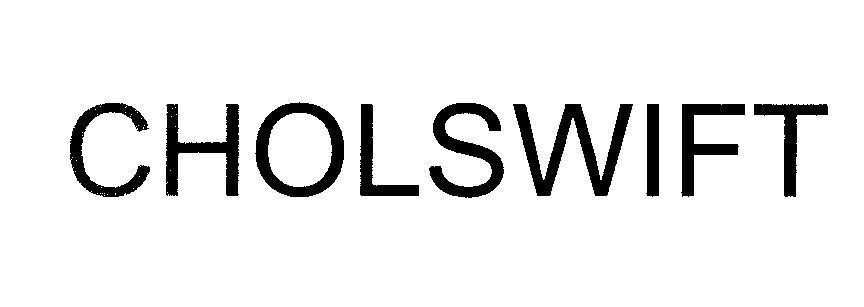 Mẫu nhãn hiệu CHOLSWIFT