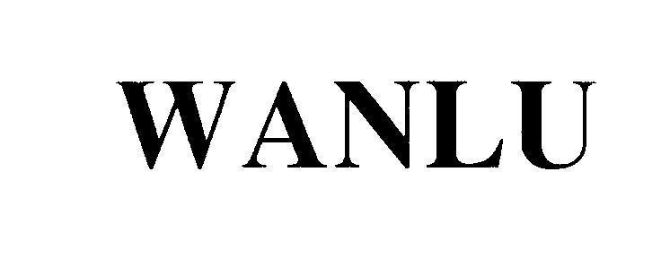 Mẫu nhãn hiệu WANLU