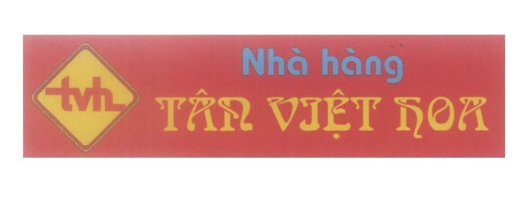 Mẫu nhãn hiệu tvh Nhà Hàng Tân Việt Hoa