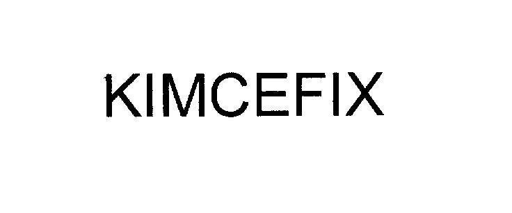 Mẫu nhãn hiệu KIMCEFIX