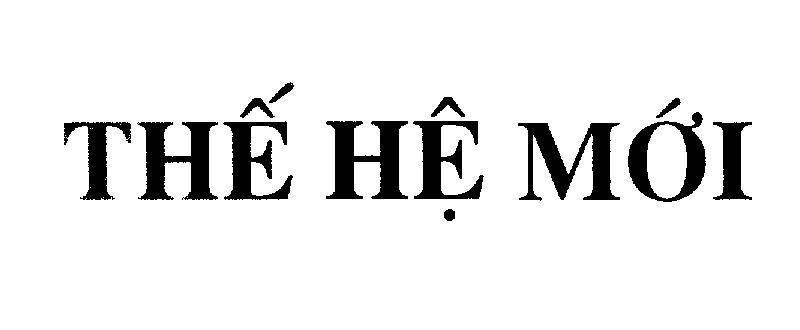 Mẫu nhãn hiệu Thế Hệ Mới
