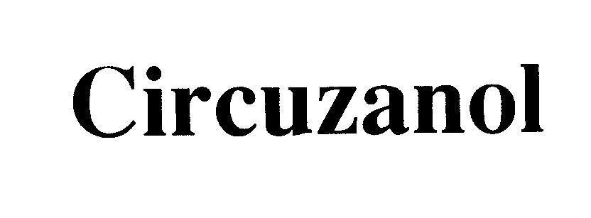 Mẫu nhãn hiệu Circuzanol