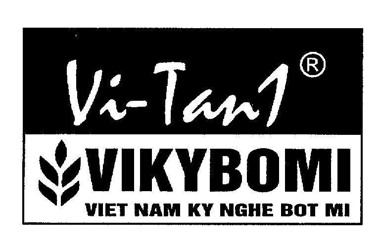 Mẫu nhãn hiệu Vi-Tan1 VIKYBOMI VIET NAM KY NGHE BOT MI