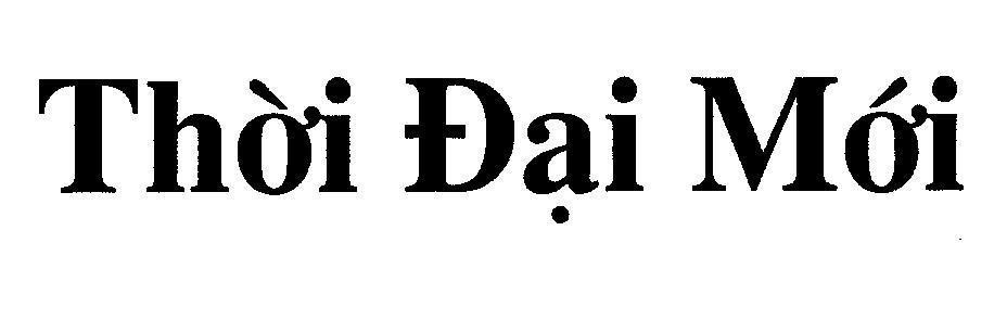 Mẫu nhãn hiệu Thời Đại Mới