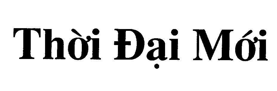 Mẫu nhãn hiệu Thời Đại Mới