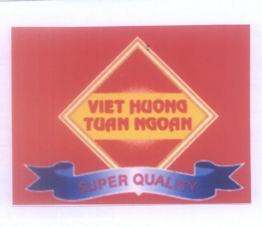 Mẫu nhãn hiệu VIET HUONG TUAN NGOAN SUPER QUALITY