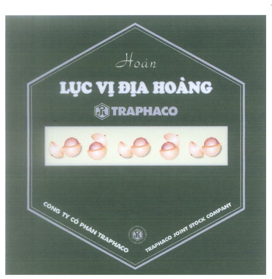 Mẫu nhãn hiệu Hoàn Lục Vị Địa Hoàng R TRAPHACO Công Ty Cổ Phần TRAPHACO TRAPHACO JOINT STOCK COMPANY