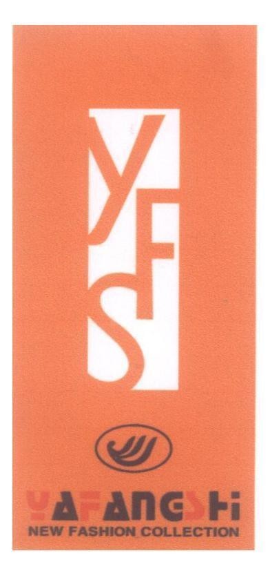 Mẫu nhãn hiệu YFS YAFANGSHI NEW FASHION COLLECTION