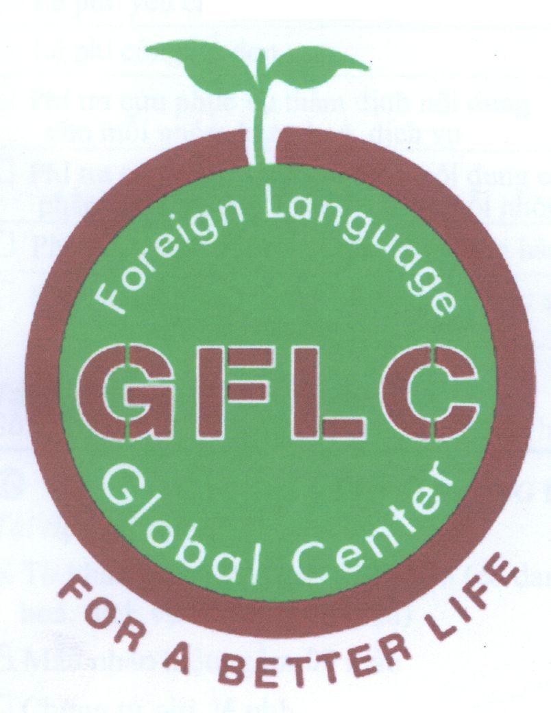 Mẫu nhãn hiệu GFLC Global Foreign Language Center FOR A BETTER LIFE