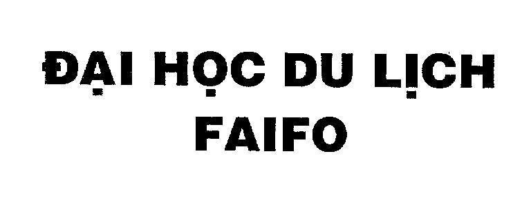 Mẫu nhãn hiệu Đại học du lịch FAIFO