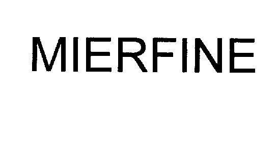 Mẫu nhãn hiệu MlERFlNE