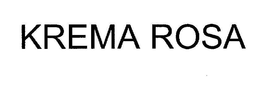 Mẫu nhãn hiệu KREMA ROSA