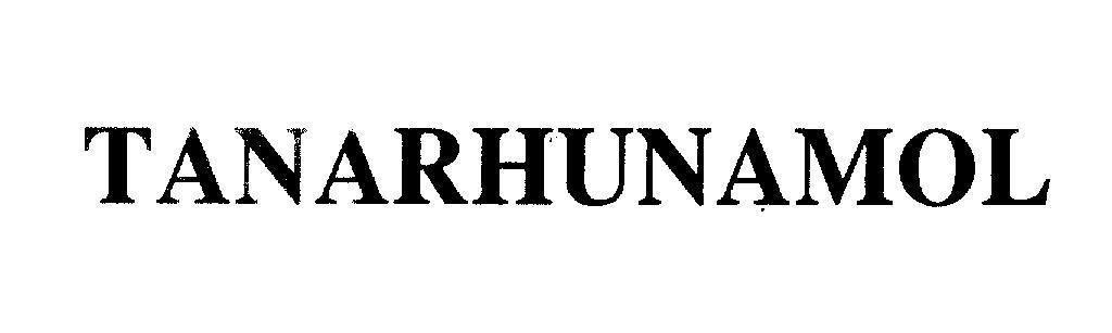 Mẫu nhãn hiệu TANARHUNAMOL