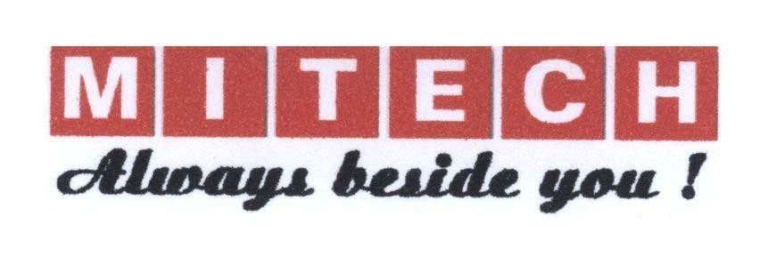 Mẫu nhãn hiệu MITECH Always beside you !