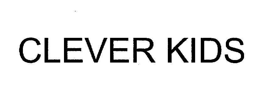 Mẫu nhãn hiệu CLEVER KIDS