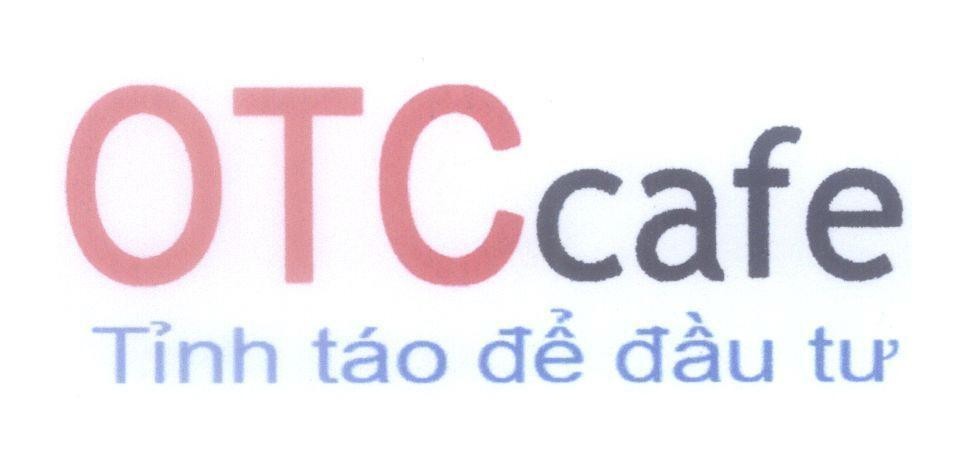 Mẫu nhãn hiệu OTC cafe Tỉnh táo để đầu tư