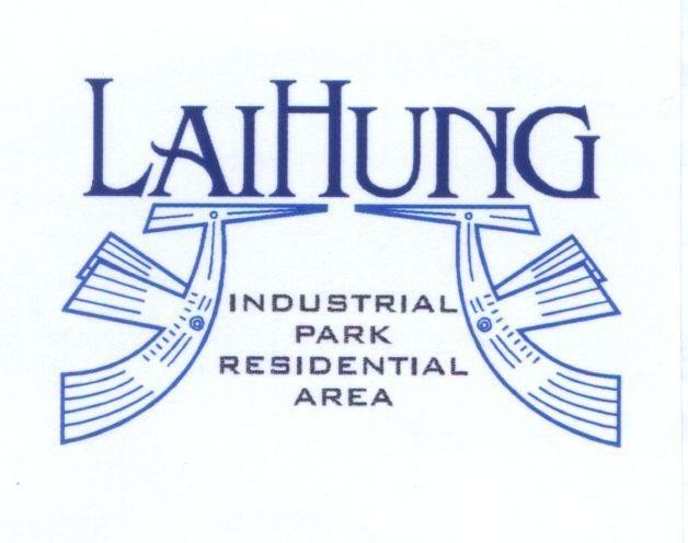 Mẫu nhãn hiệu LAIHUNG INDUSTRIAL PARK RESIDENTIAL AREA