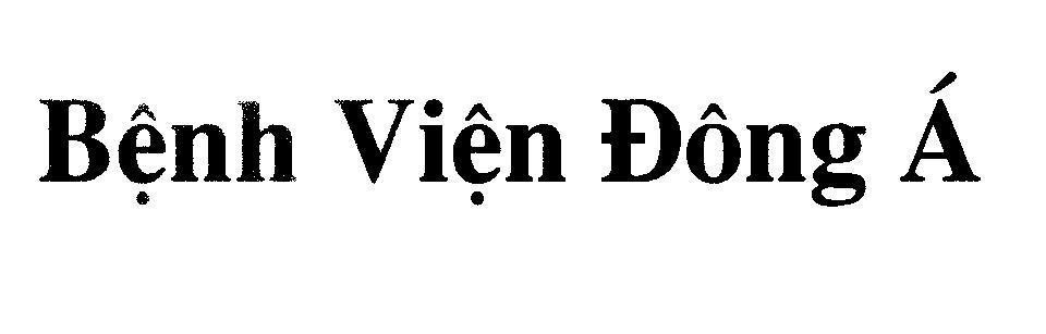Mẫu nhãn hiệu Bệnh Viện Đông á
