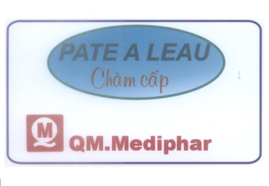 Mẫu nhãn hiệu PATE A LEAU Chàm Cấp QM QM.Mediphar