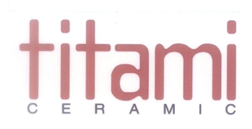 Mẫu nhãn hiệu titami CERAMIC