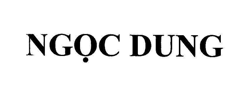 Mẫu nhãn hiệu Ngọc Dung